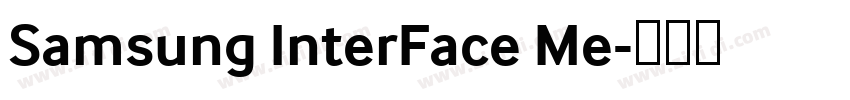 Samsung InterFace Me字体转换